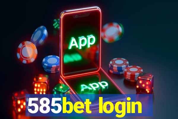 585bet login